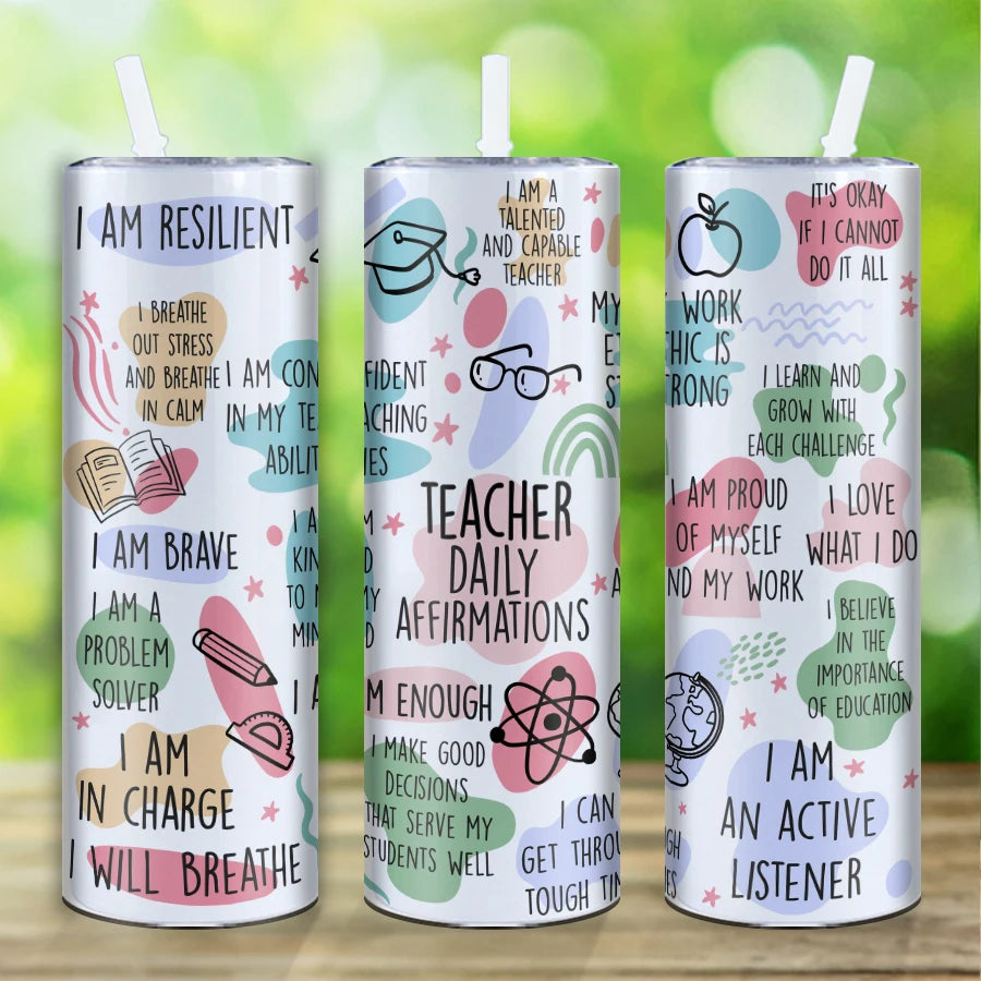 3d Print “Daily Affirmation Teacher” 20oz Sublimation Stainless Steel Water Tumblers Insulated Straight Water Cups Teachers Day